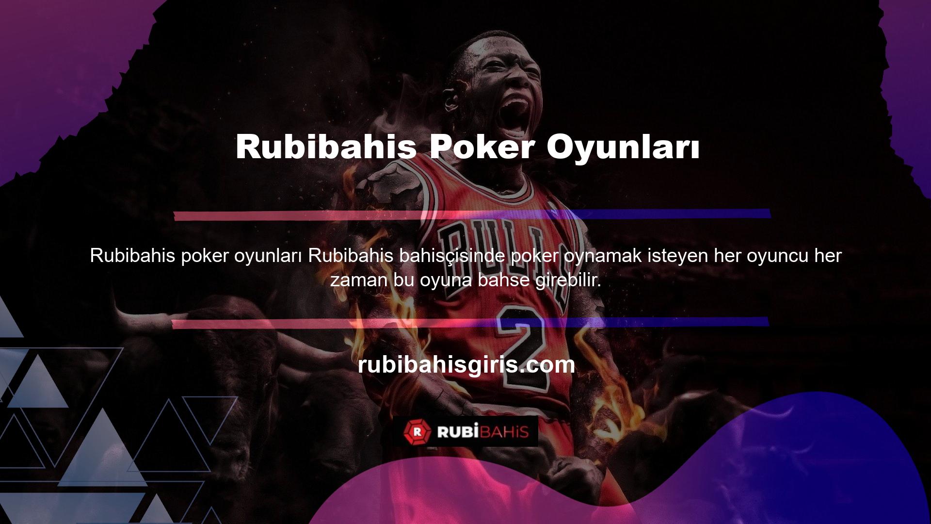 Rubibahis poker